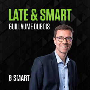 LATE & SMART