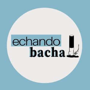 Echando Bacha