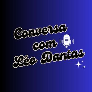 Conversa com Léo Dantas