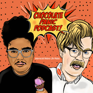 Chocolate Panic Podcast