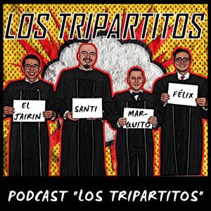 Los Tripartitos Podcast