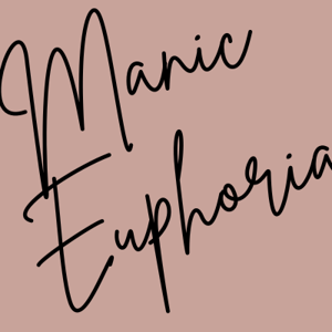 Manic Euphoria