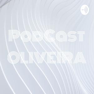 PodCast OLIVEIRA