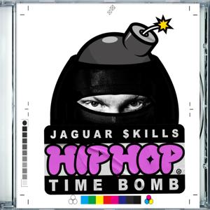 Jaguar Skills : Hip Hop Time Bomb by Jaguar Skills