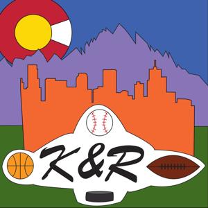 K and R Colorado Sports Talk