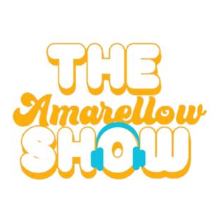 The Amarellow Show