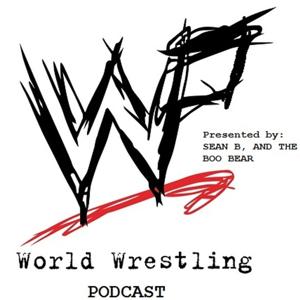 THE WORLD WRESTLING PODCAST