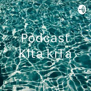 Podcast Kita kiTa