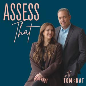 Assess THAT with Tom & Nat! (Assessment, Feedback, Grading, and Learning) by Tom Schimmer