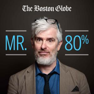 Mr. 80 Percent by The Boston Globe