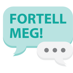 Fortell Meg