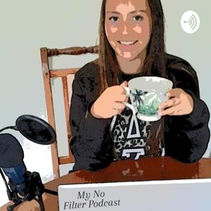 My No Filter Podcast