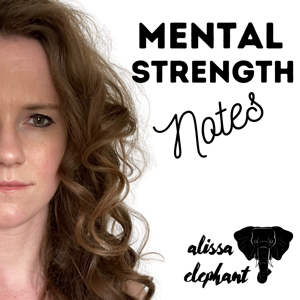 Mental Strength Notes