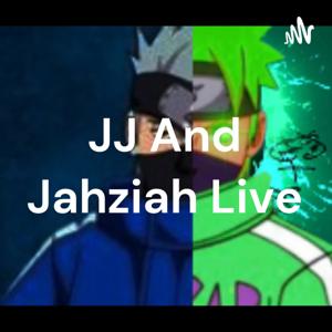 JJ And Jahziah Live
