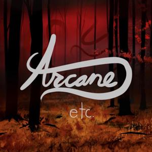 Arcane Etc.