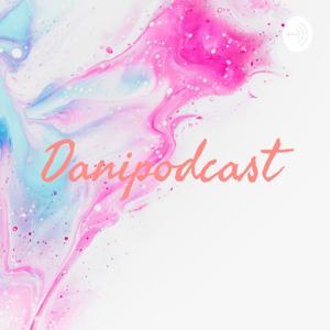 Danipodcast