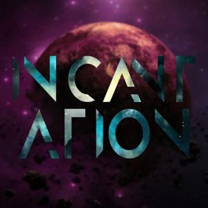 Incantation Podcast