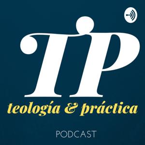 Teologia & Práctica