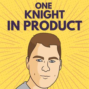 One Knight in Product by One Knight in Product