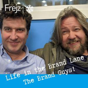 Life in the Brand Lane with The Brand Guys