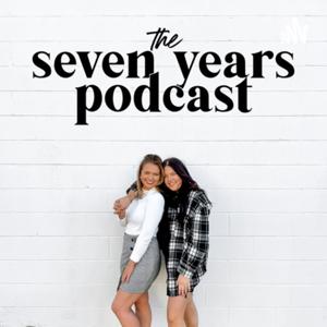 Seven Years Podcast