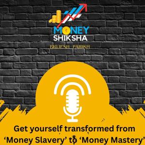 MoneyShiksha with Brijesh