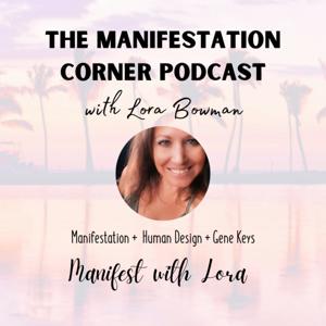 The Manifestation Corner