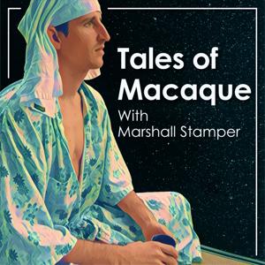 Tales of Macaque Podcast