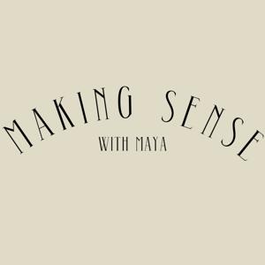 Making Sense With Maya