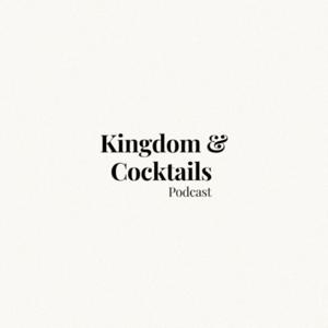 Kingdom & Cocktails