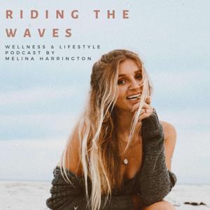 Riding the Waves