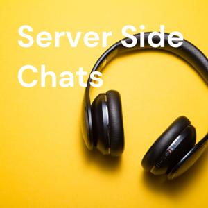 Server Side Chats