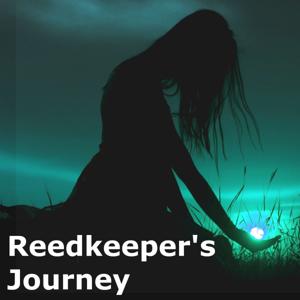 Reedkeeper's Journey