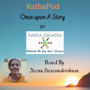 KathaPod - Once Upon a Story