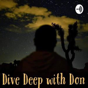 Dive Deep with Don