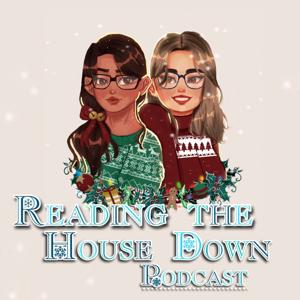 Reading The House Down Podcast