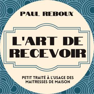 L'art de recevoir
