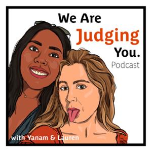 We Are Judging You