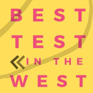 Best Test in the West