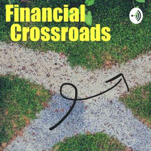 Financial Crossroads