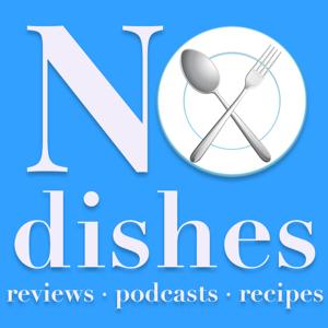 The No Dishes Podcast