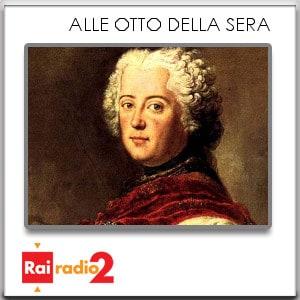 Federico il Grande, Alle otto della sera