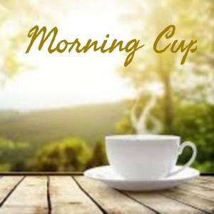 Morning Cup (safe discussion)