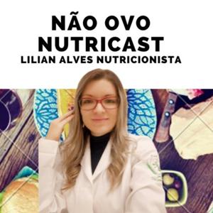 Não Ovo - Nutricast