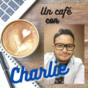 Un Café Con Charlie