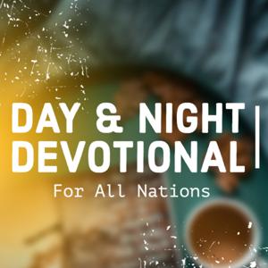 Day and Night Devotional - For All Nations