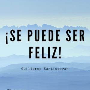 Se puede ser Feliz