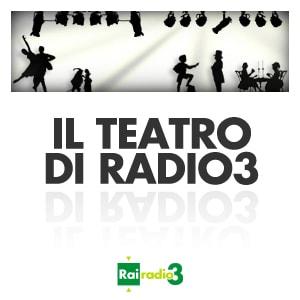 Il Teatro di Radio3