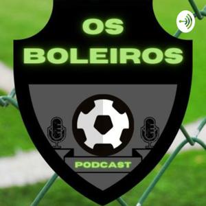 Os Boleiros Podcast