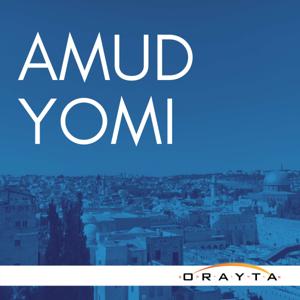 Yeshivat Orayta Amud Yomi by Rav Adi Krohn